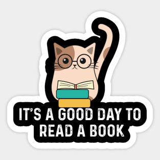 It's a Good day to read a book Sticker